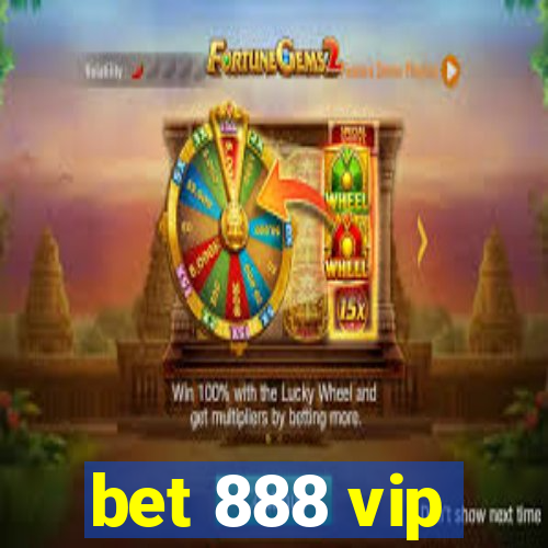 bet 888 vip